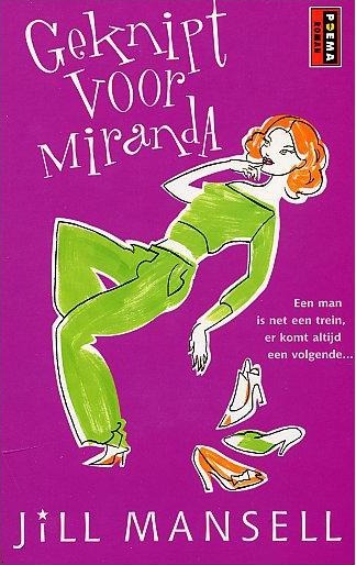 Geknipt voor Miranda