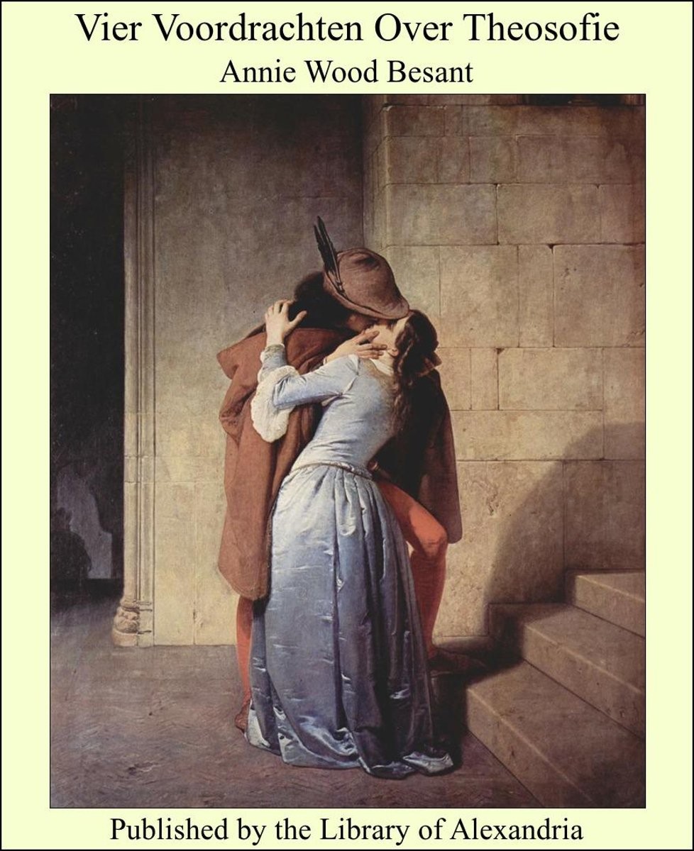 Vier Voordrachten over Theosofie