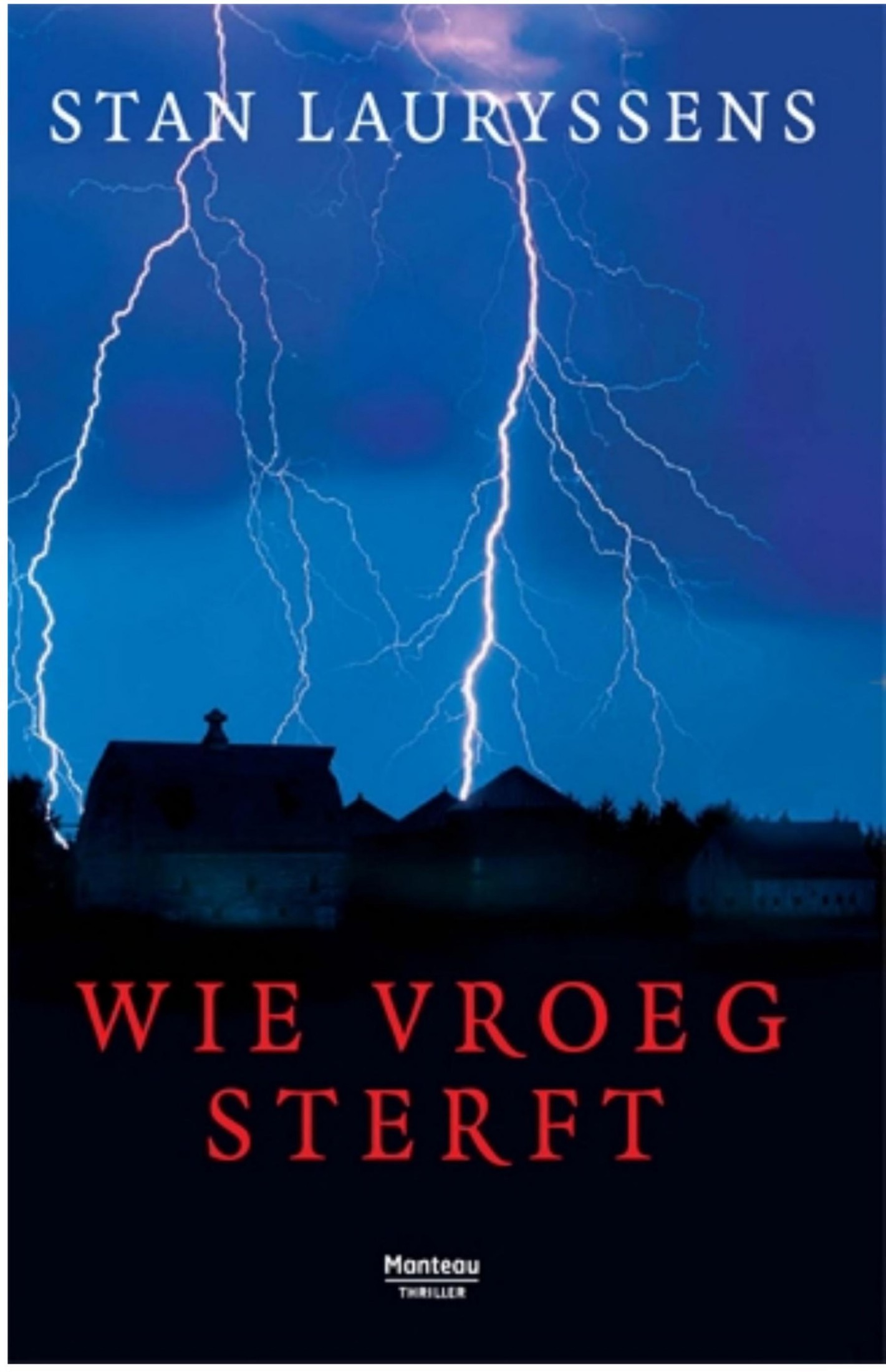 Wie vroeg sterft