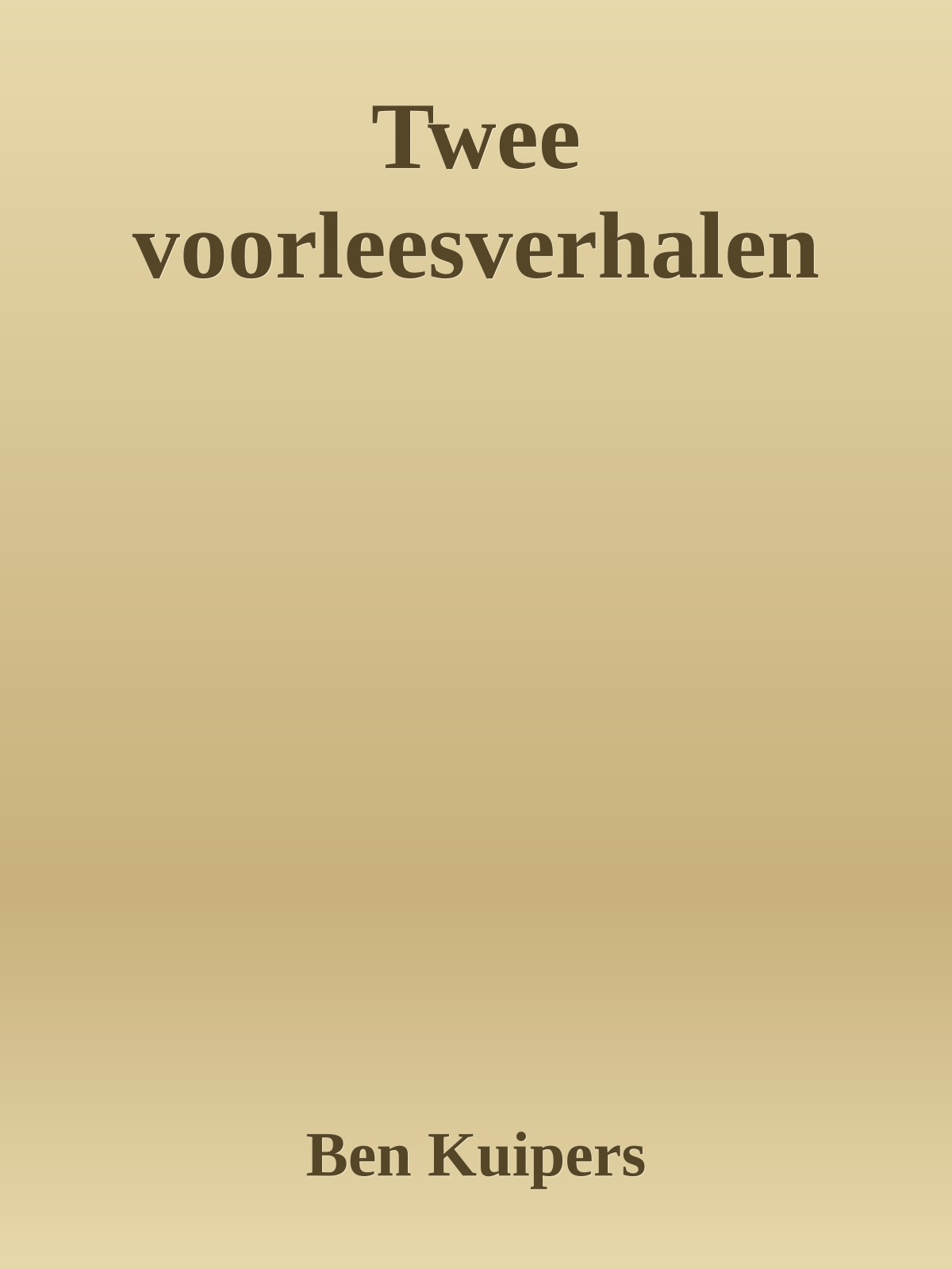 Kuipers, Ben - Twee voorleesverhalen