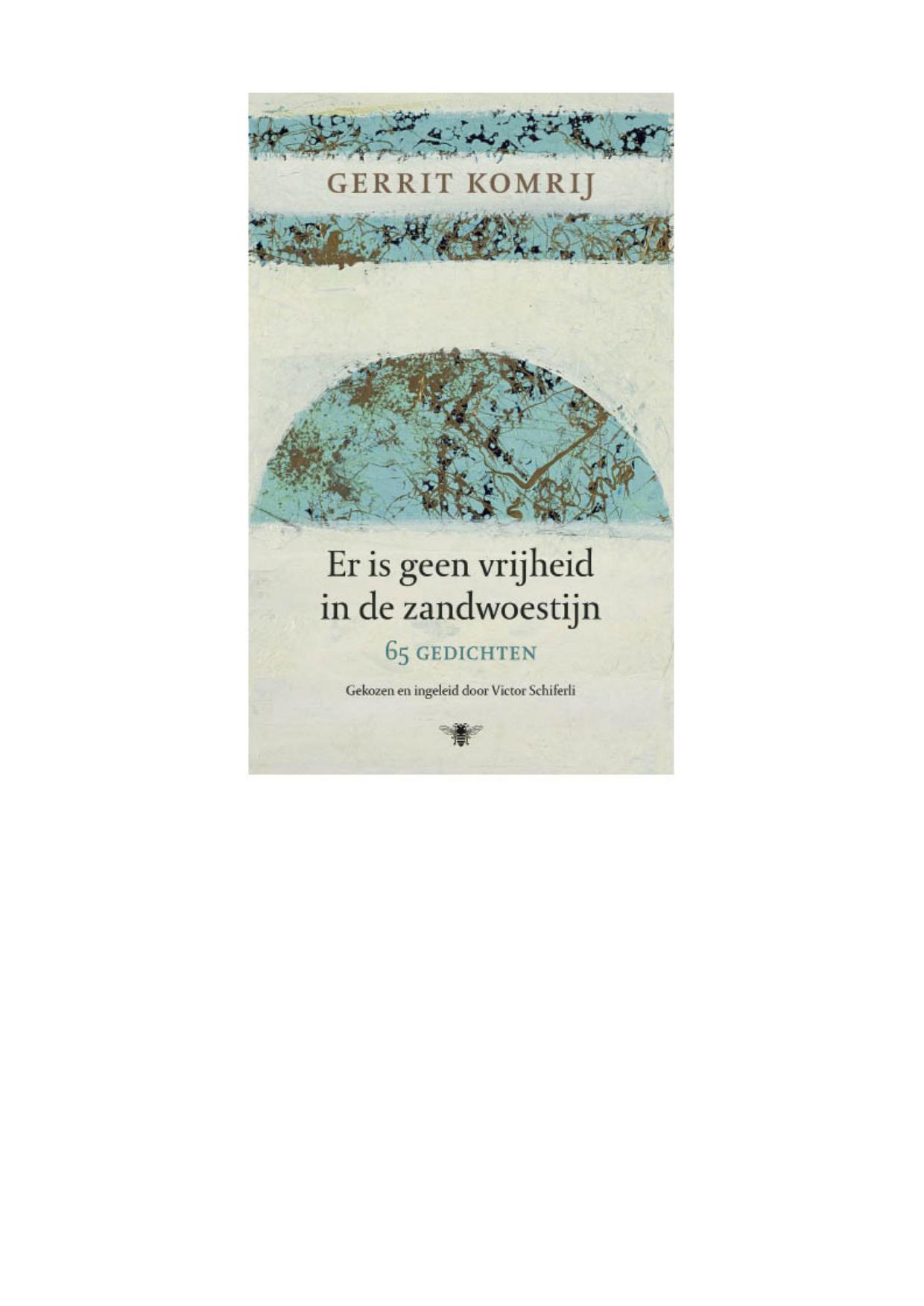 Er is geen vrijheid in de zandwoestijn