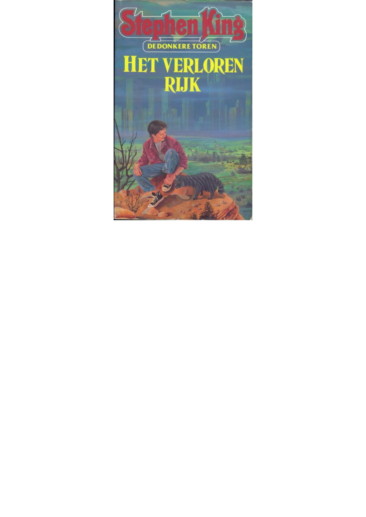 De Donkere Toren - 3 Het verloren rijk