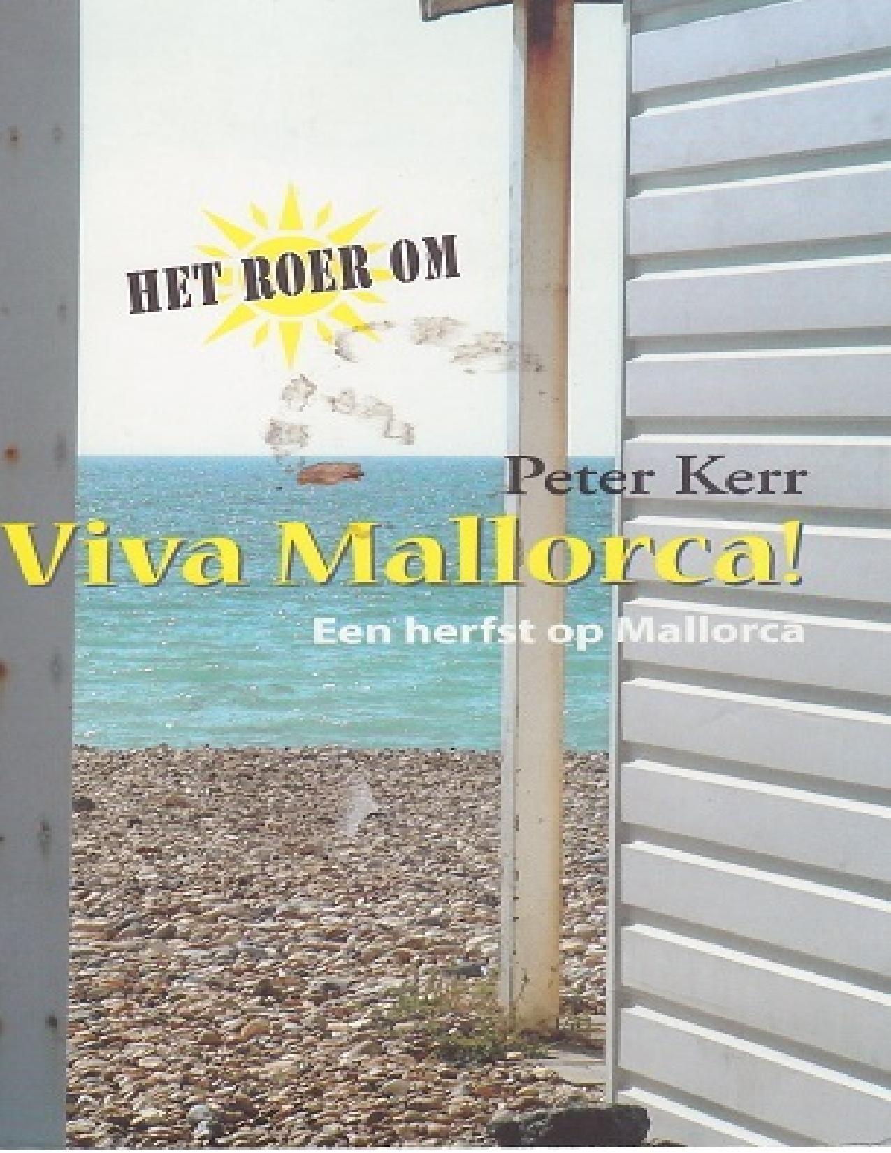 Viva Mallorca, een herfst op Mallorca