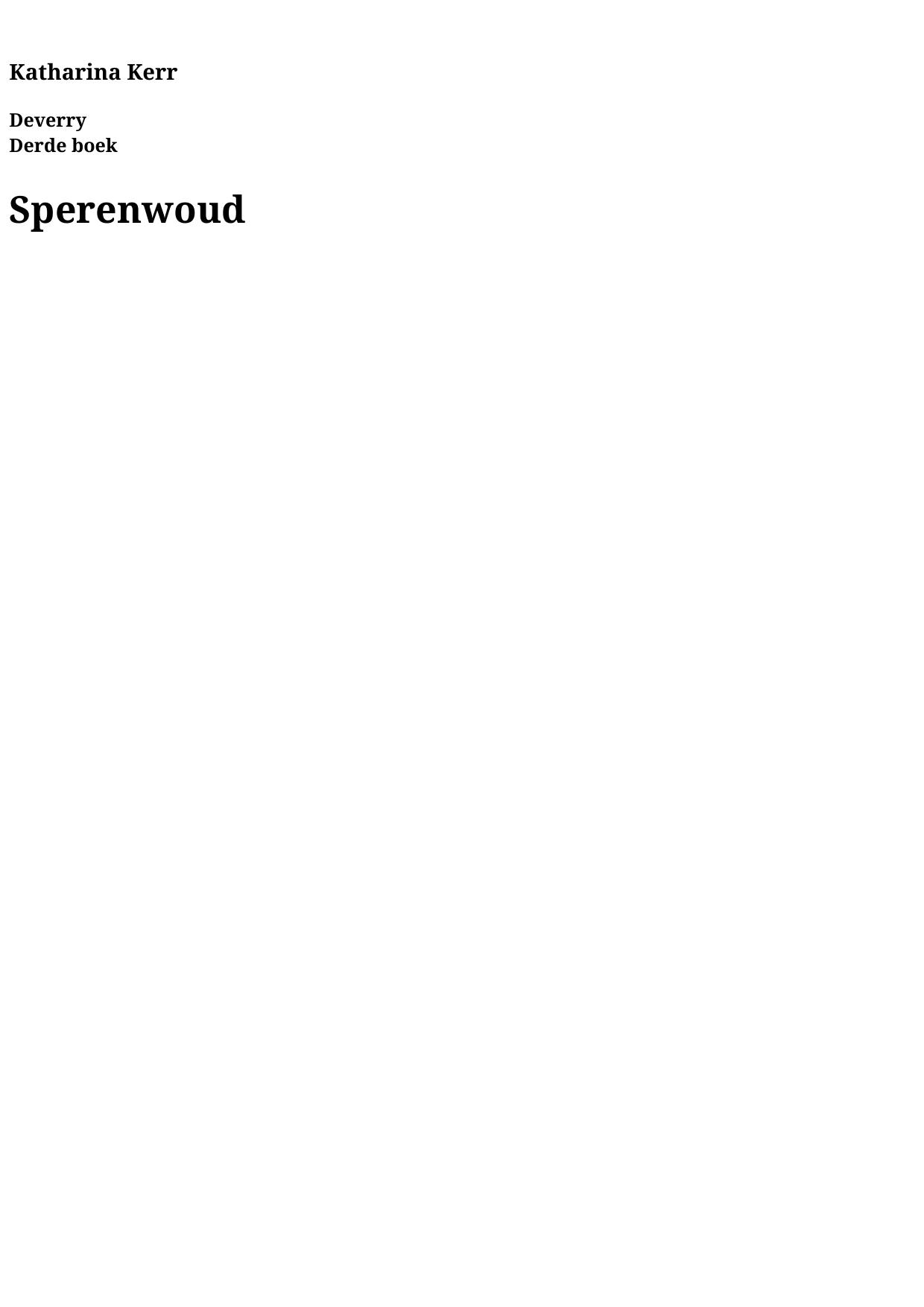 Deverry saga 03 - Sperenwoud
