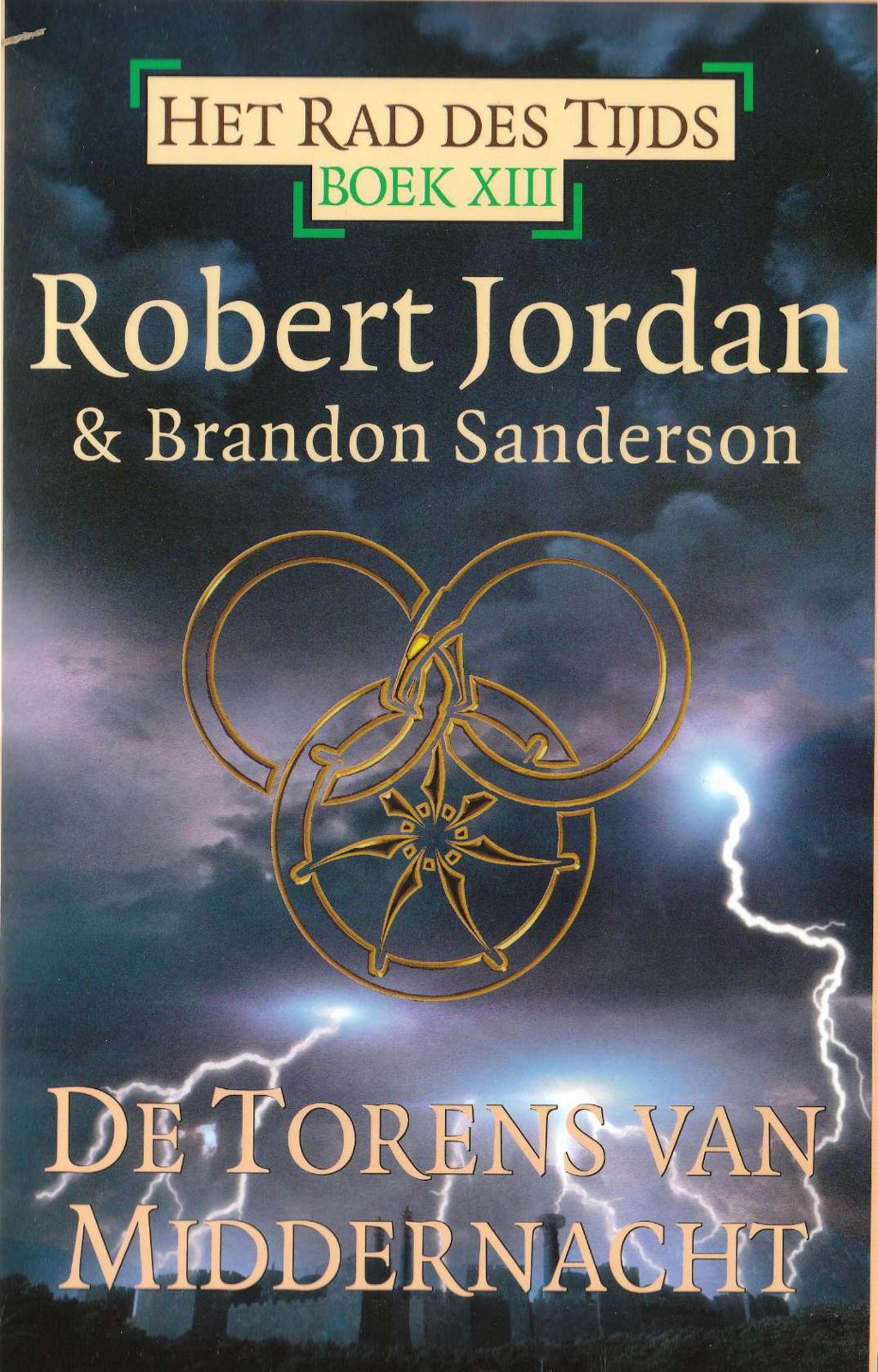Het rad des tijds boek 13 -De torens van Middernacht