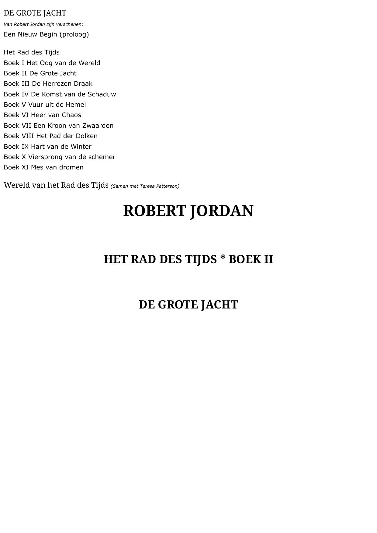 Het rad des tijds boek 02 - De Grote Jacht