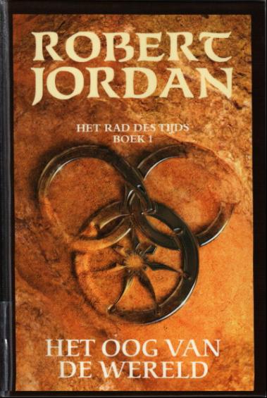 Het rad des tijds boek 01 - Het oog van de wereld