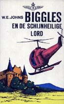 Biggles 88 - Biggles en de schijnheilige lord