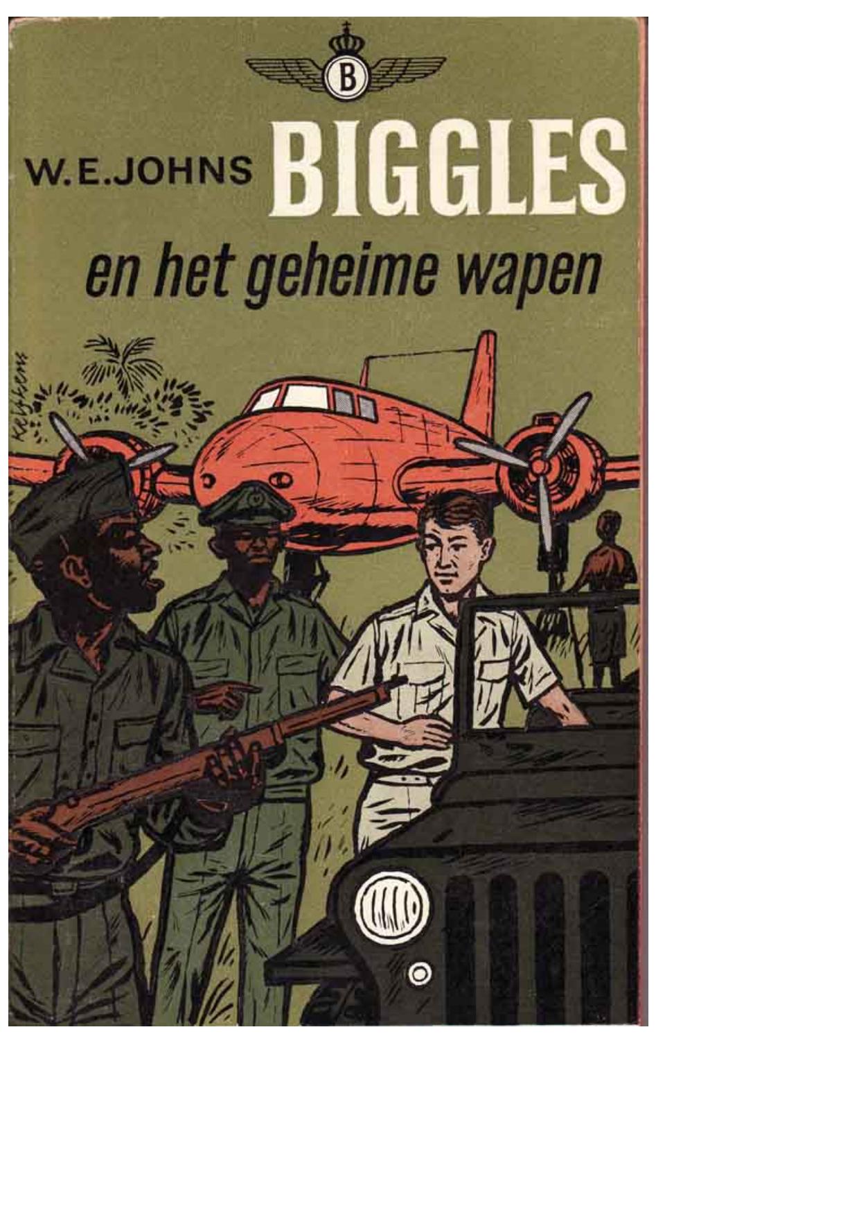 Biggles 45 - Biggles en het geheime wapen