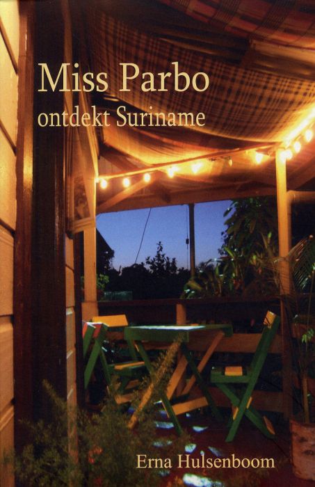 Miss Parbo ontdekt Suriname