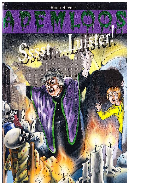 Ademloos - Sssst.... Luister