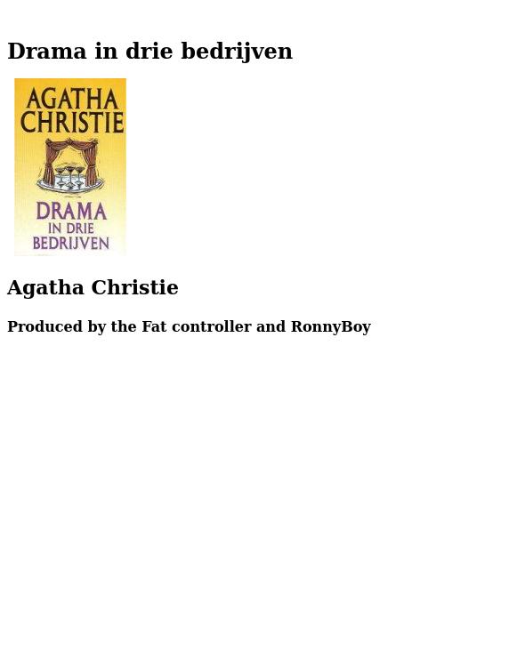 Drama in drie bedrijven