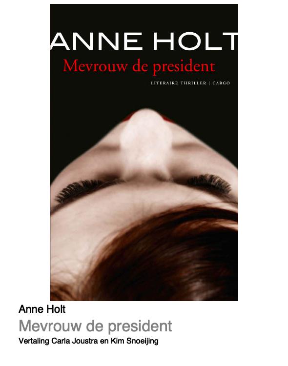 Mevrouw de president