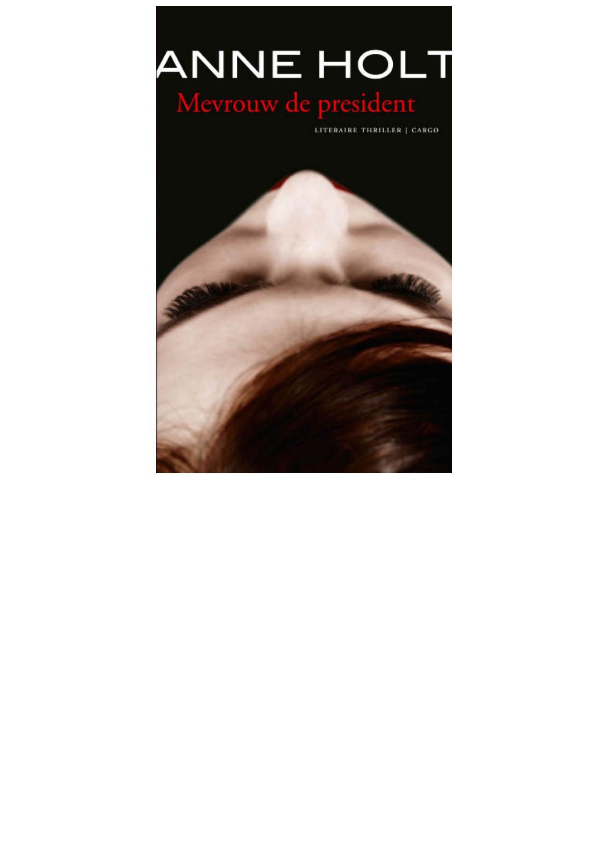 Mevrouw de president