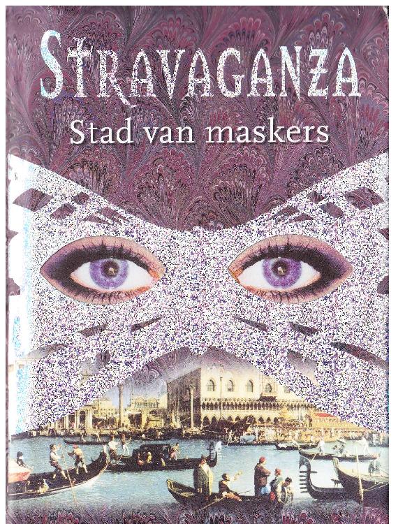 Stravaganza 1 - Stad Van Maskers