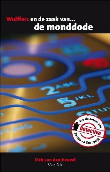 Wulffers en de zaak van de monddode