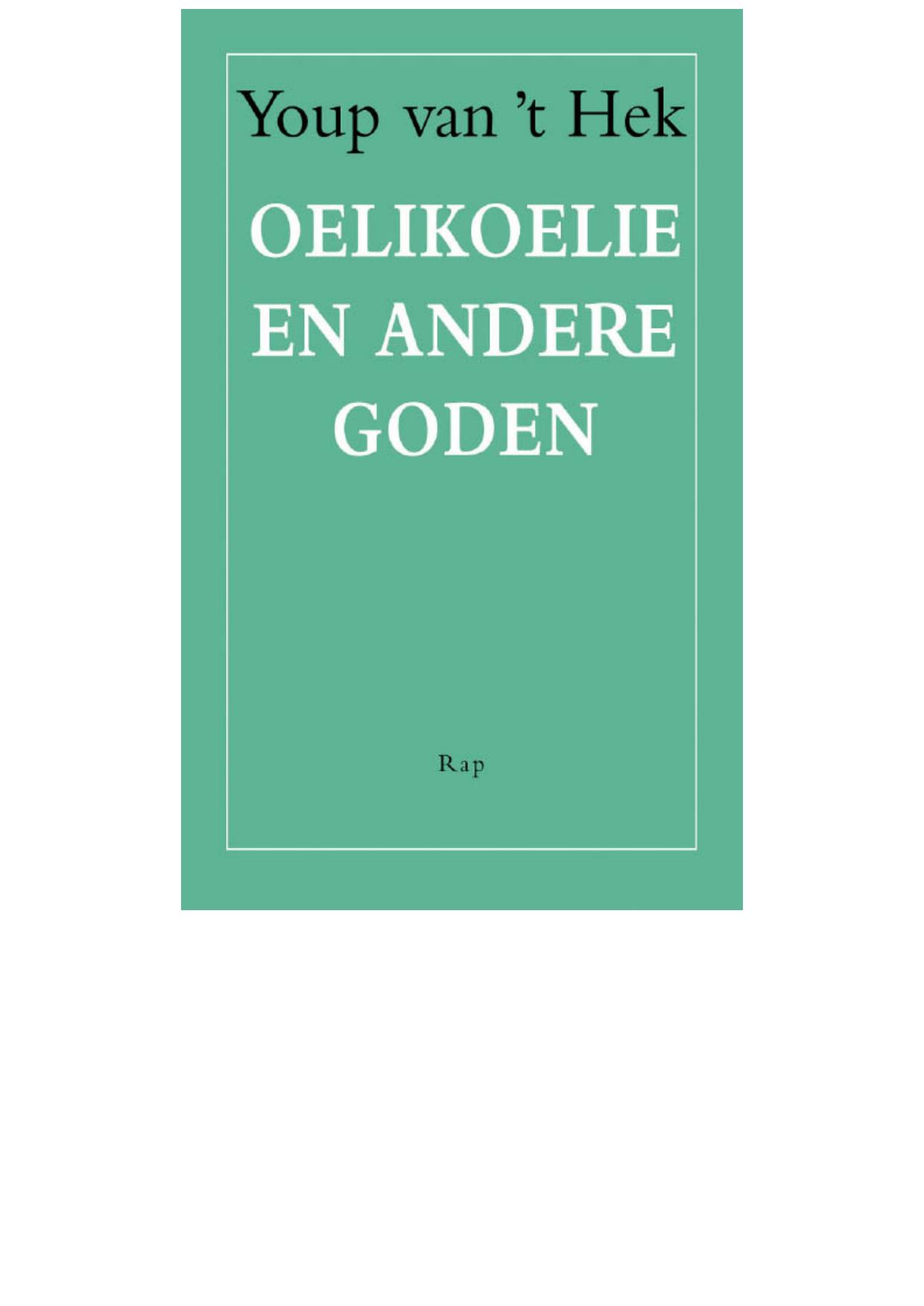 Oelikoelie en andere goden