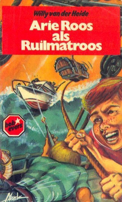 Bob Evers 35 - Arie Roos Als Ruilmatroos