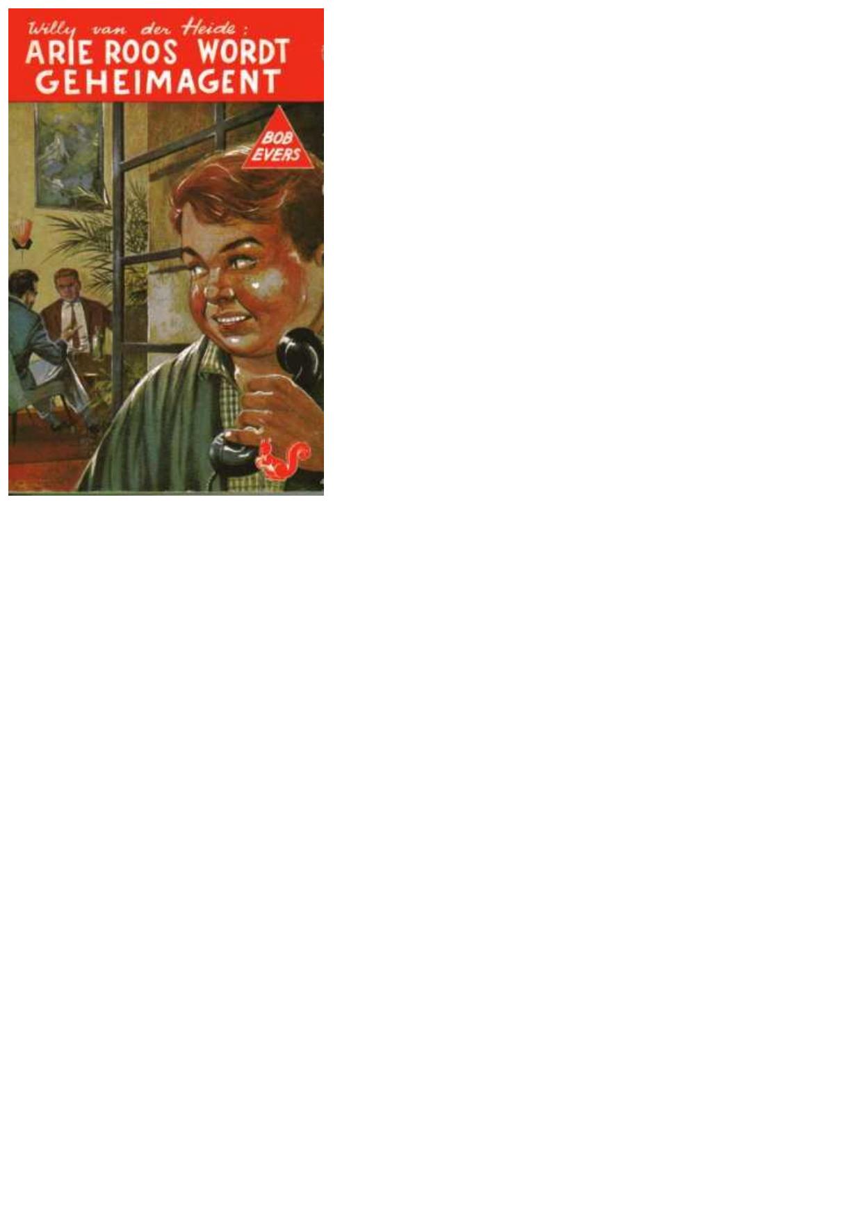 Arie Roos wordt geheim agent