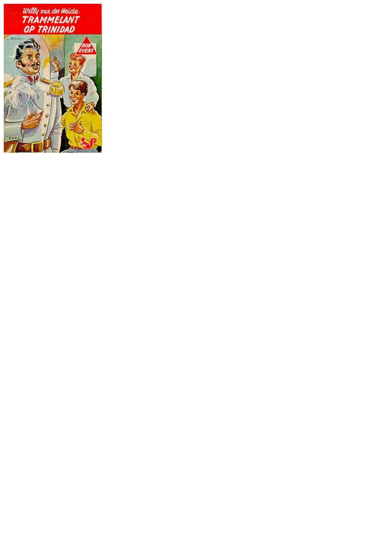 Trammelant op Trinidad