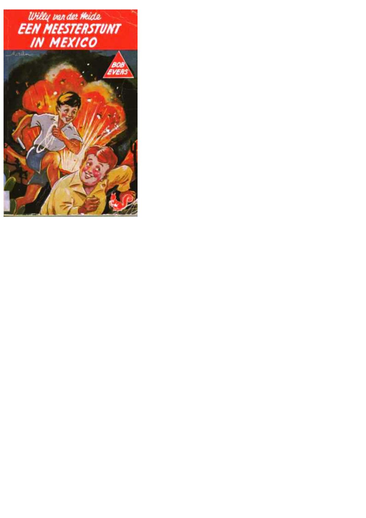 Een meesterstunt in Mexico