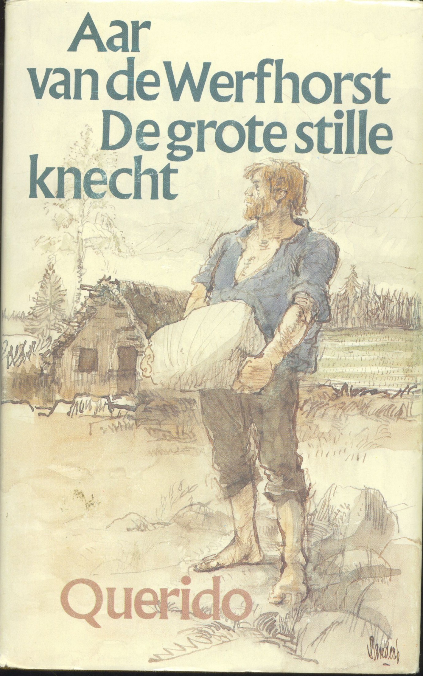 De Grote Stille knecht - Aar van de Werfhorst