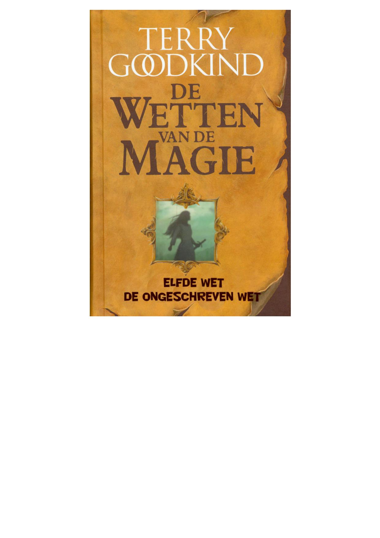 De Elfde Wet van de Magie - De ongeschreven wet