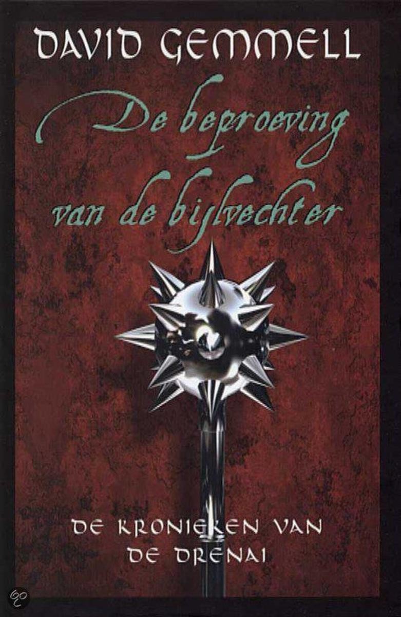 De beproeving van de bijlvechter