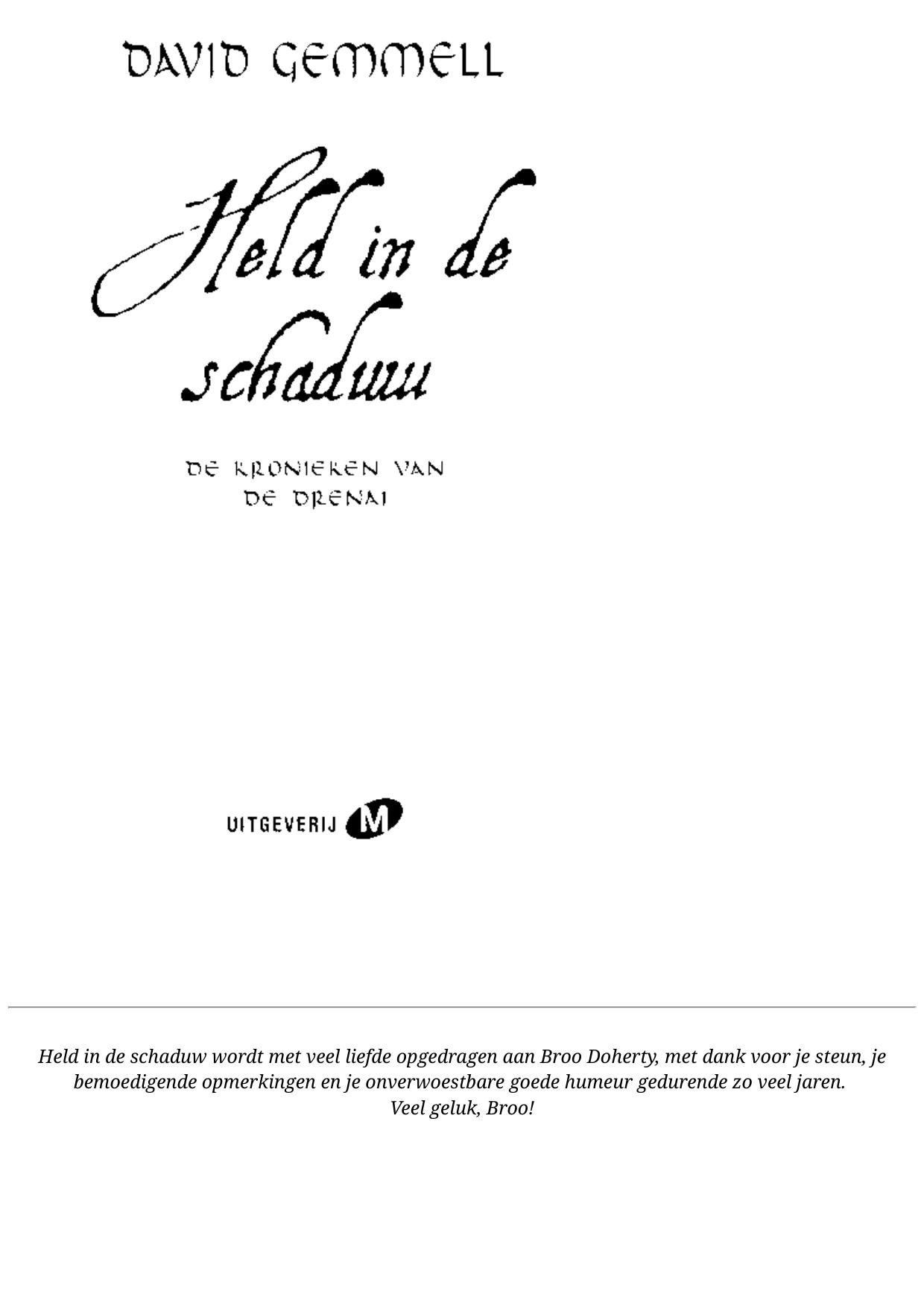 De kronieken van de Drenai - boek 6 - Held in de schaduw