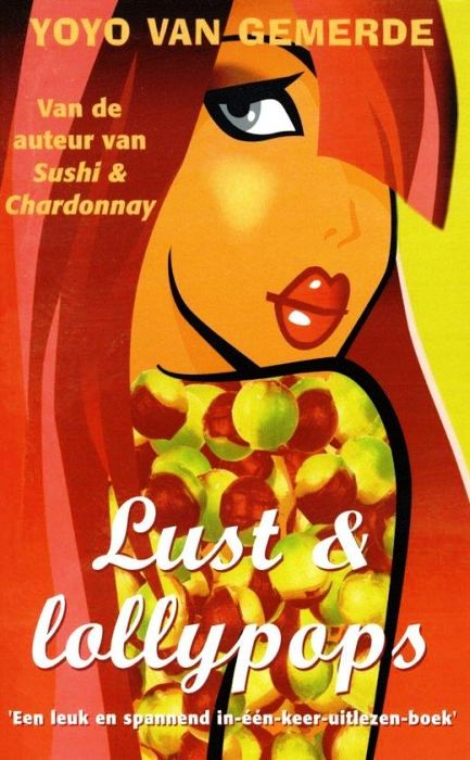 Lust en lollipops