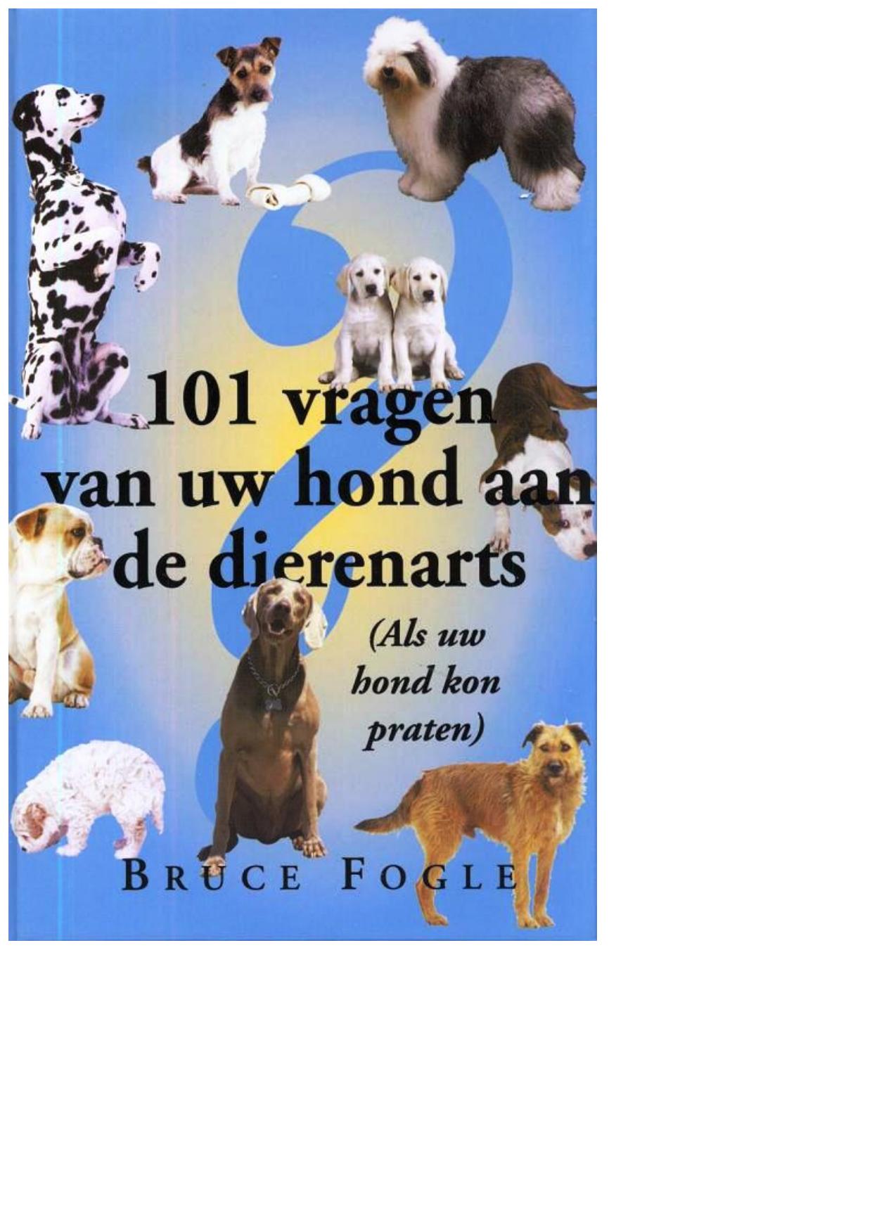 101 vragen van uw hond aan de dierenarts