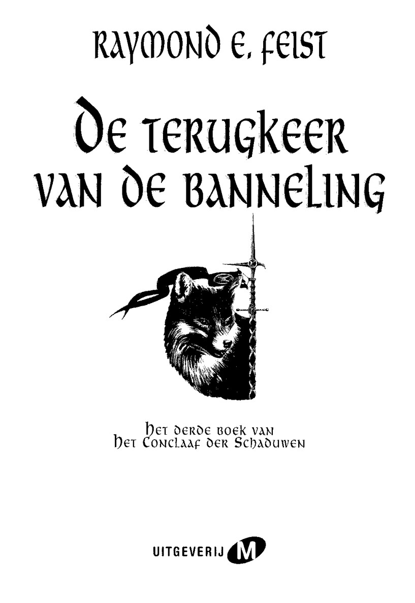 Het Conclaaf der Schaduwen - 3 - De terugkeer van de banneling
