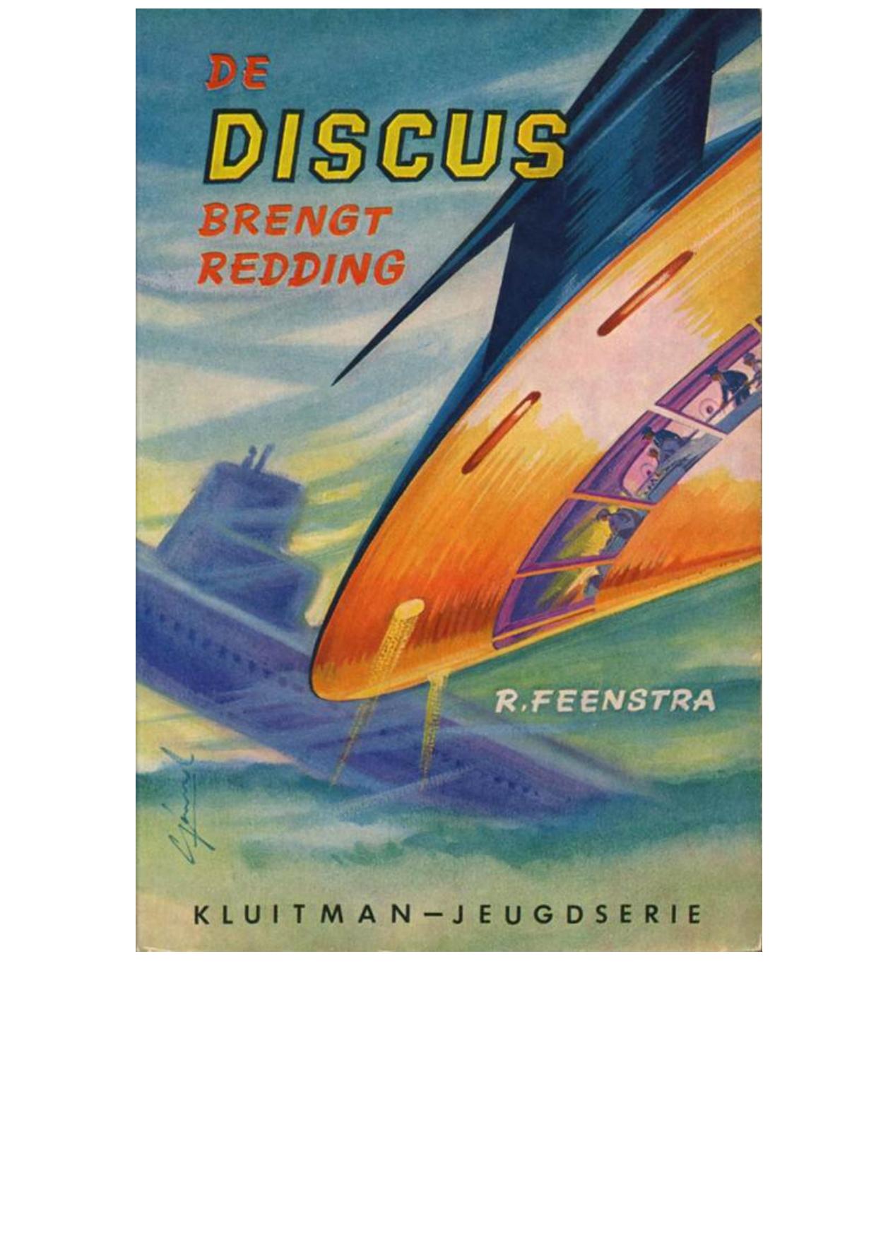 De Discus brengt redding