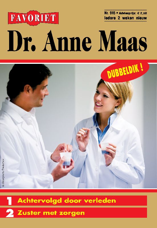 Achtervolgd door verleden & Zuster met zorgen