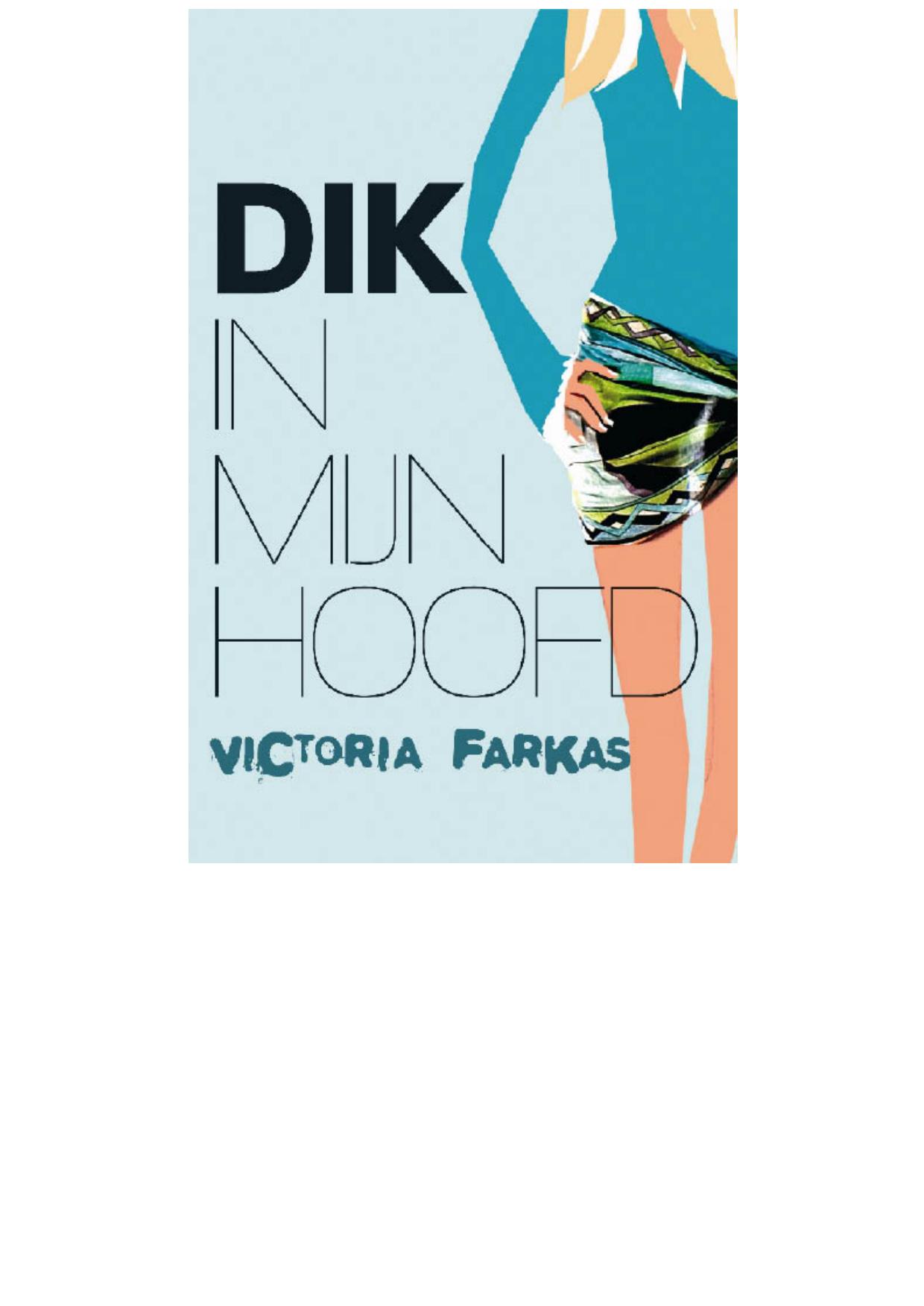 Dik in mijn hoofd