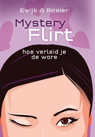 Mysteryflirt - Hoe verleid je de ware