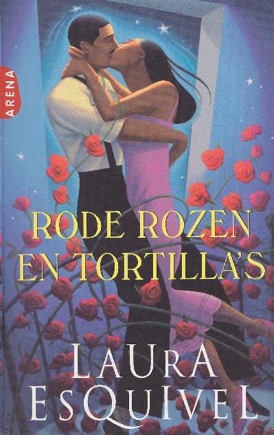 Rode rozen en tortilla's