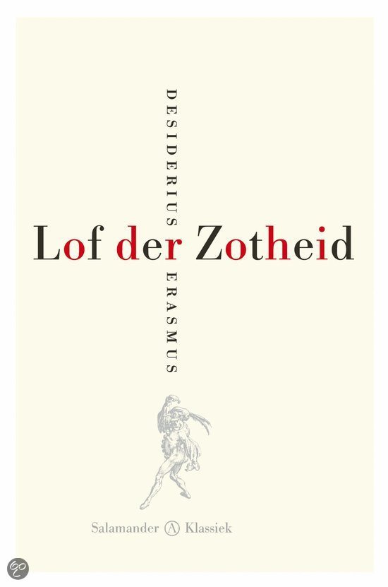 Moriae encomium. Dutch