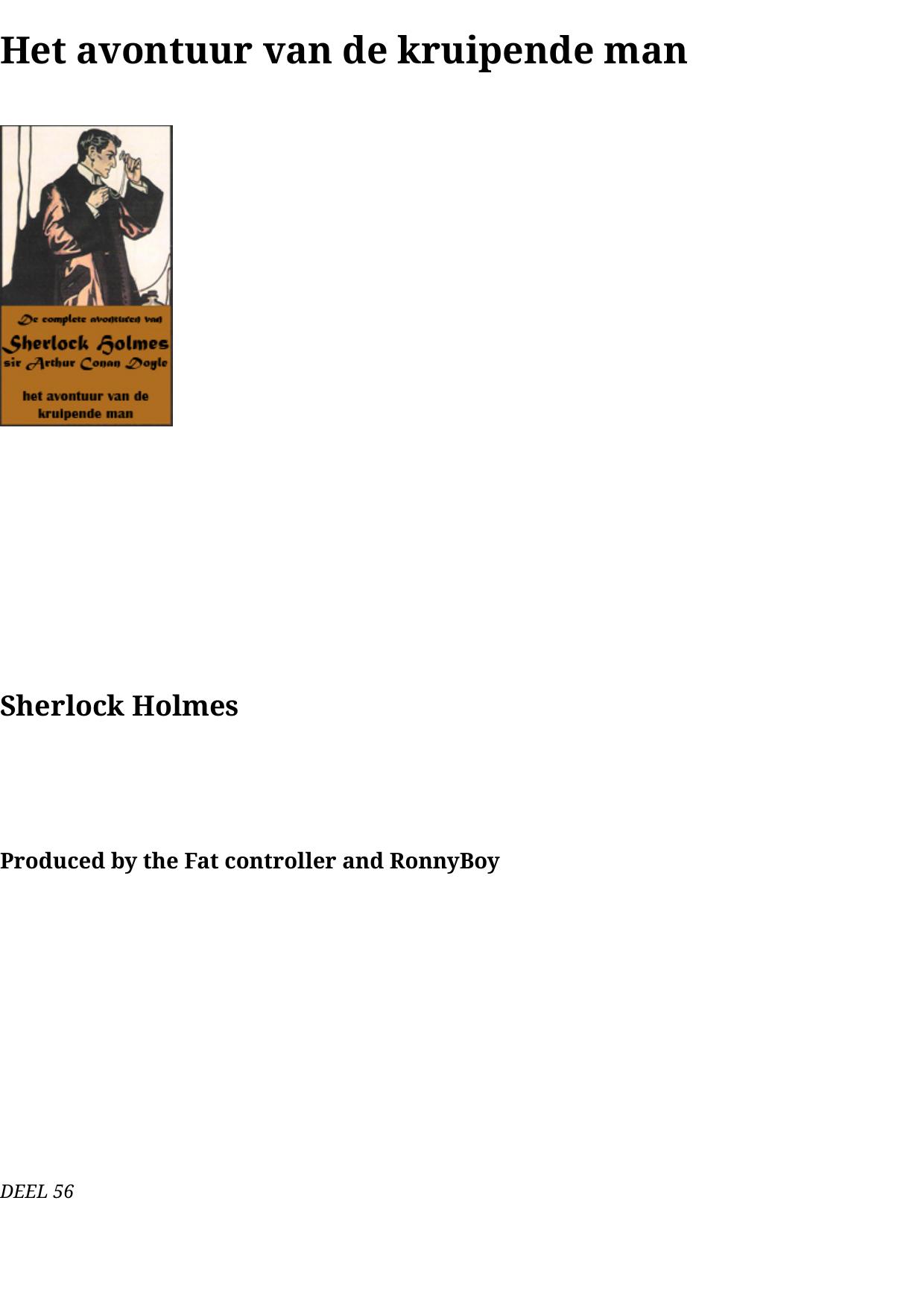 56 Het avontuur van de kruipende man