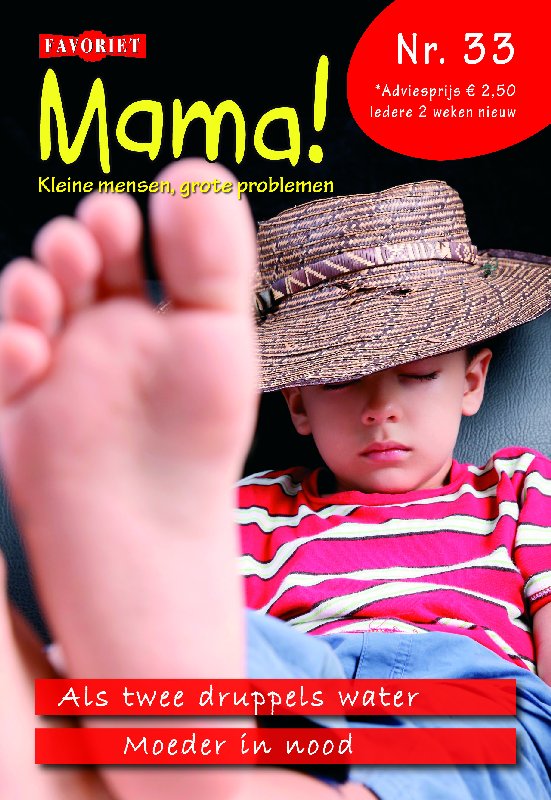 Als twee druppels water & Moeder in nood