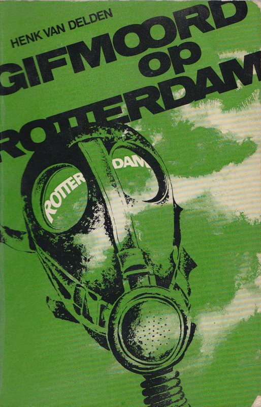 Gifmoord op Rotterdam