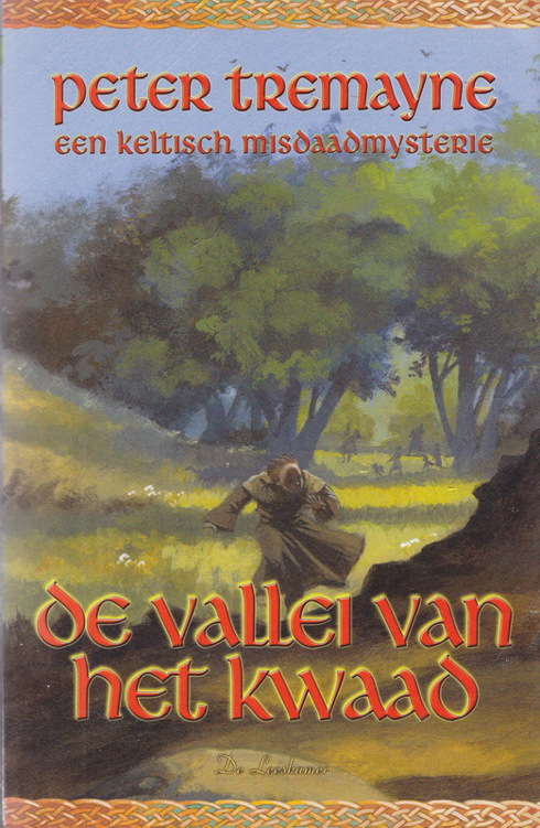 De vallei van het kwaad - Peter Tremayne