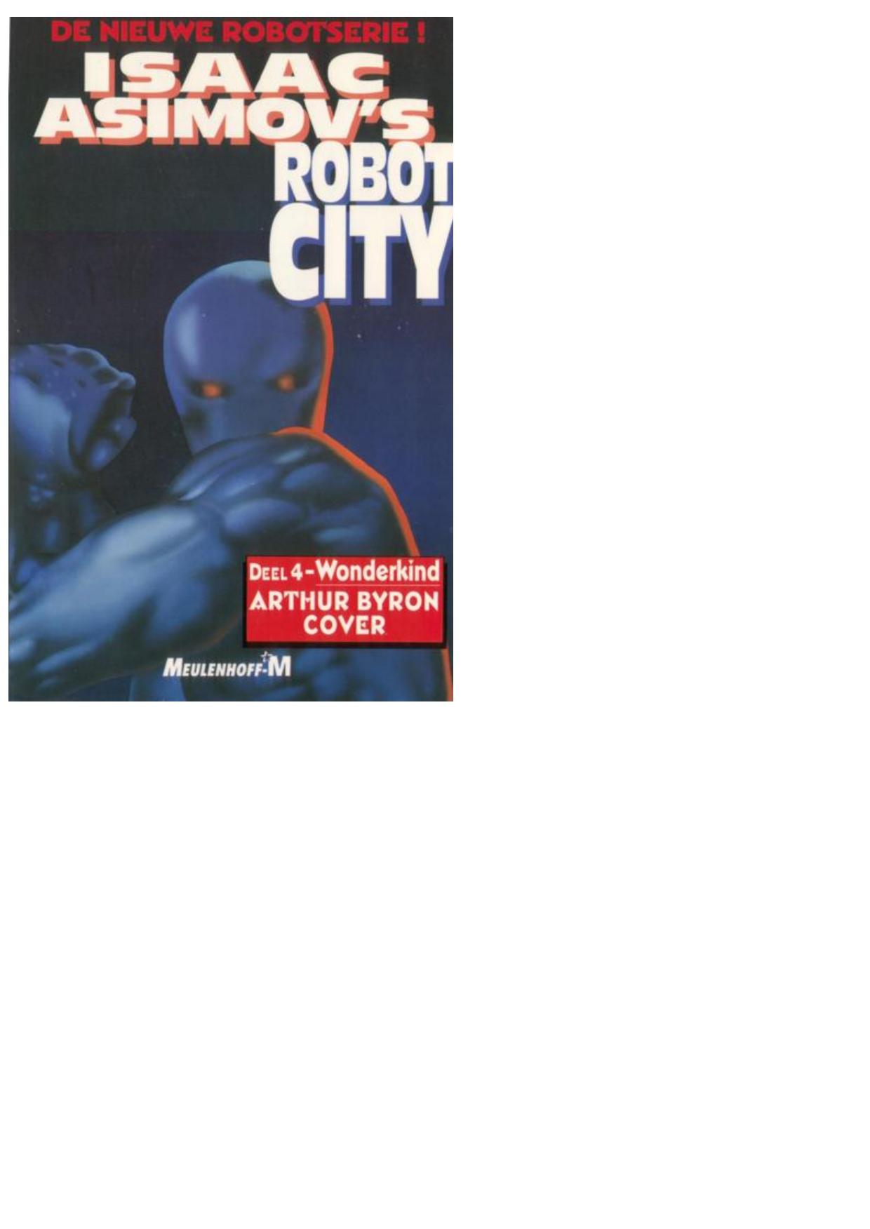 Robot City - Deel 4 - Wonderkind