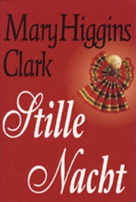 Stille Nacht: Roman