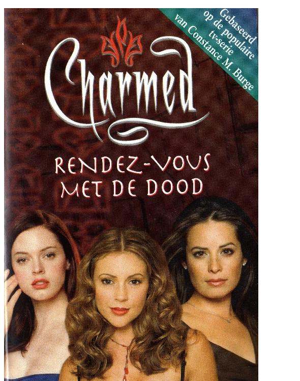 Charmed 04 - Rendez vous met de dood