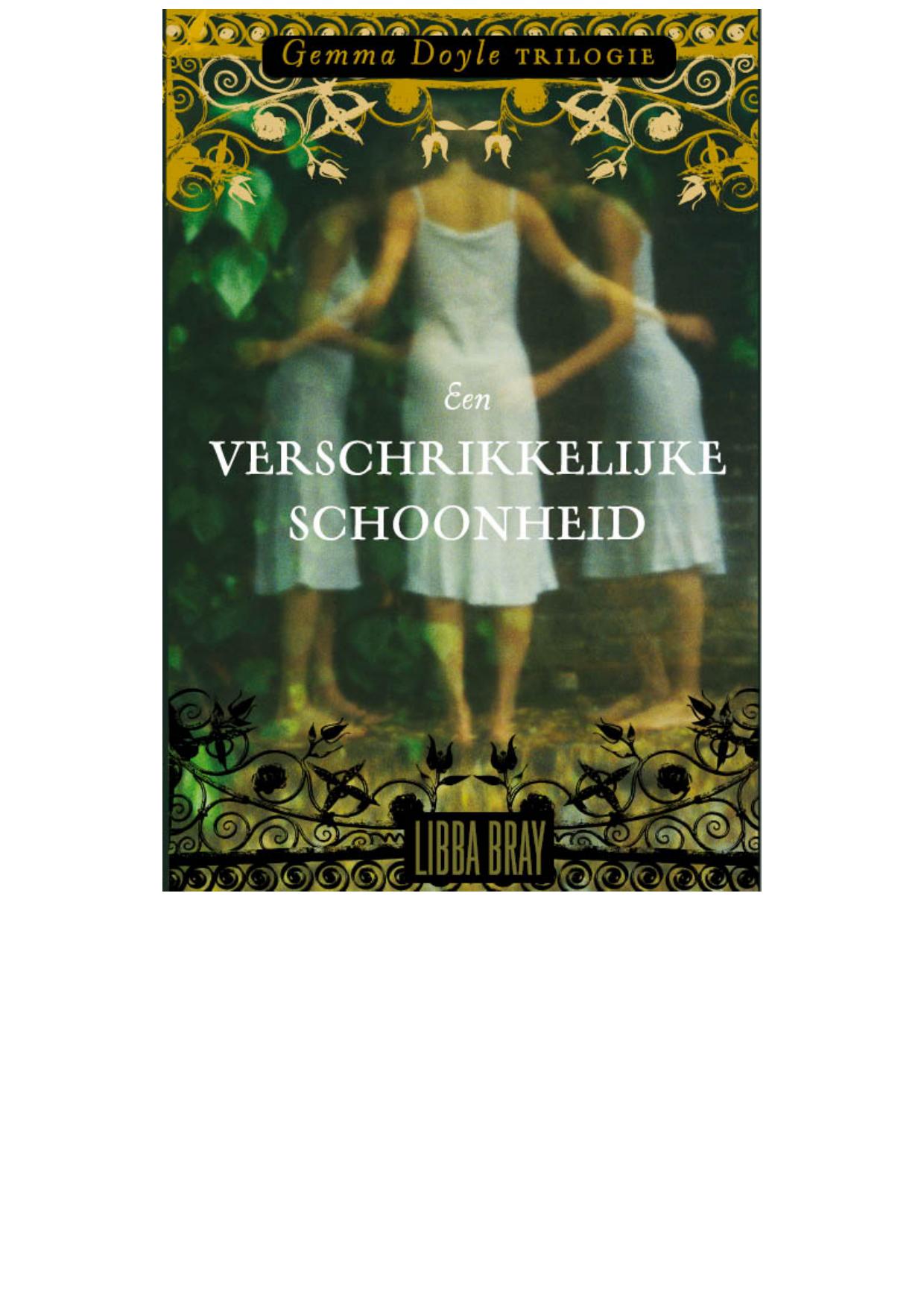 Een Verschrikkelijke Schoonheid