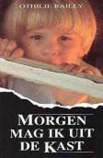Morgen mag ik uit de kast