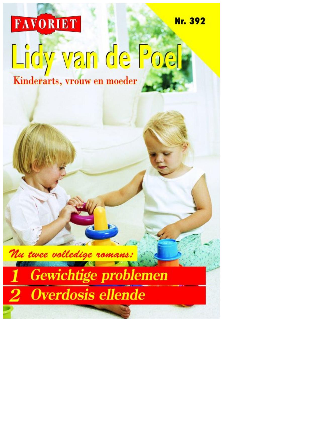 Gewichtige problemen & Overdosis ellende