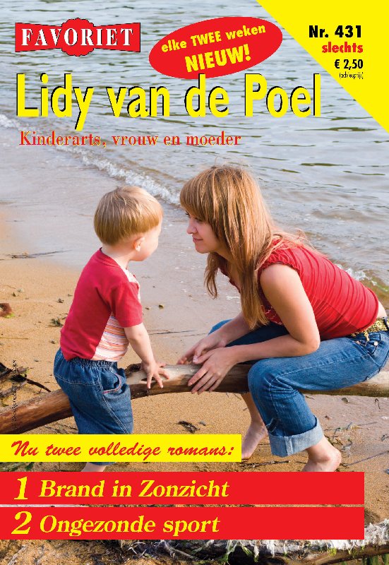 Brand in Zonzicht & Ongezonde sport