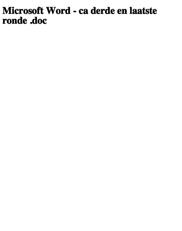 Microsoft Word - ca derde en laatste ronde .doc